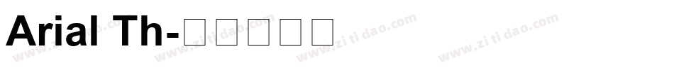 Arial Th字体转换